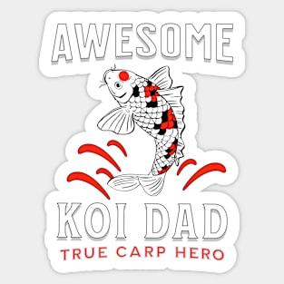 Awesome Koi Dad Carp Hero Sticker